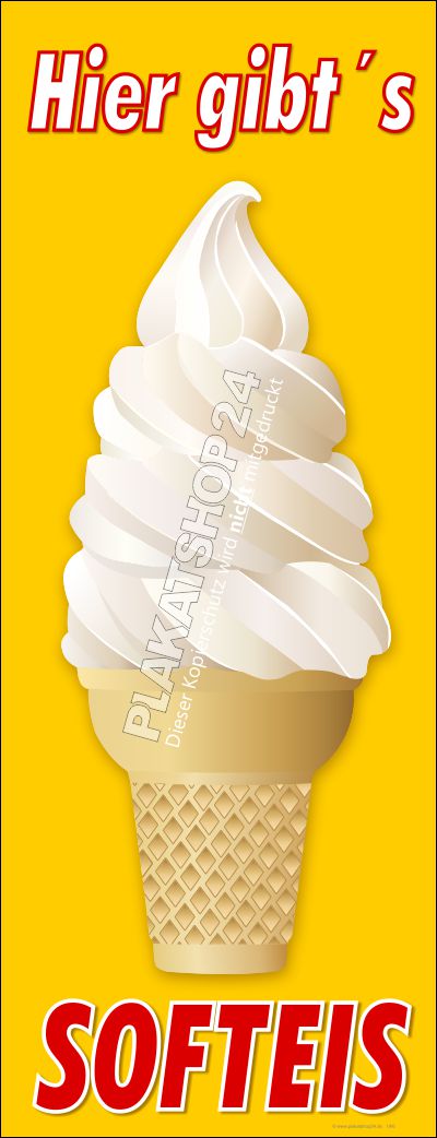 Vertikales Softeis Werbebanner & Klebefolie "Hier gibt’s Softeis" – Wetterfest