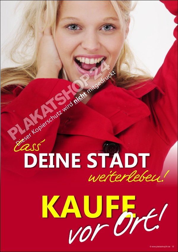 Schaufensterplakat Kaufe vor Ort