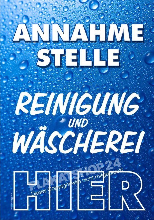 cf94fd7b80b2f06a2a00b3659684fcd9 Plakat Annahmestelle Reinigung und Wäschreei