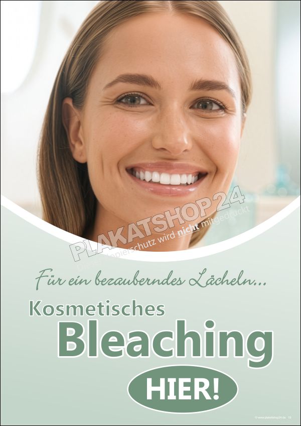 Werbeposter Kosmetisches Bleaching | Premium Zahnaufhellung Plakat wetterfest A4-A0