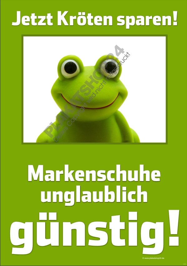727350f475f3e627c6020582f48ef583 Schuhhandel-Werbeplakat Kröten sparen Markenschuhe günstige
