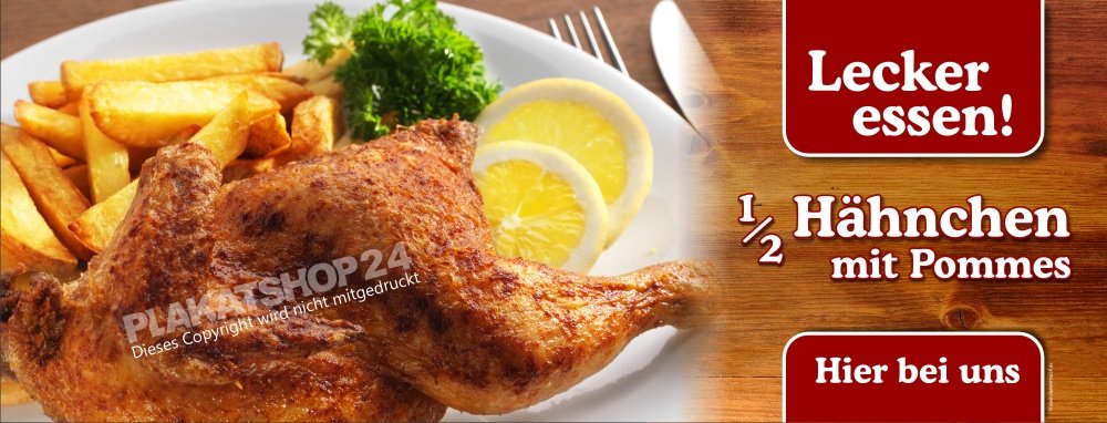 e4a0eb21ed4831ba747ca74b59e8bc95 Gastrobanner halbes Hähnchen mit Pommes