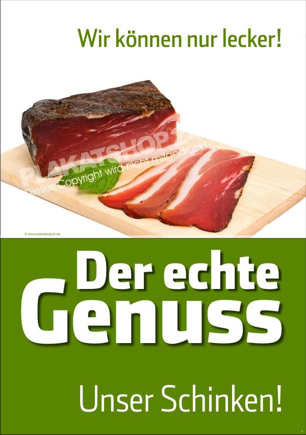 a46a9f272c5fda0e82654ae0fedba0b7 Schinkenplakat für Werbung für Schinken aus der Metzgerei