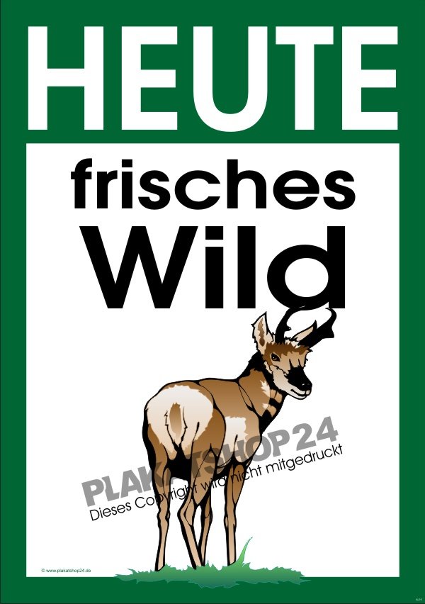 Plakat Heute frisches Wild für den Verkauf von Wildfleisch