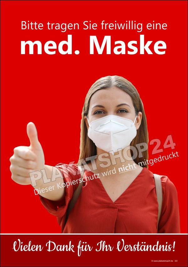 Poster Zum Schutz freiwillig med. Maske tragen