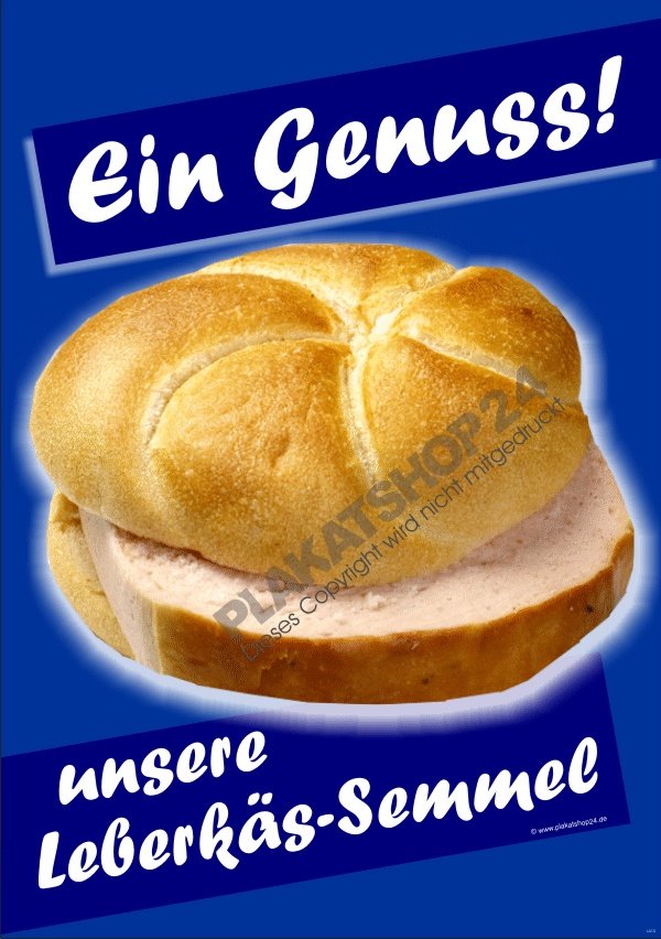 Poster für Fleischkäse- bzw. Leberkäs-Semmel