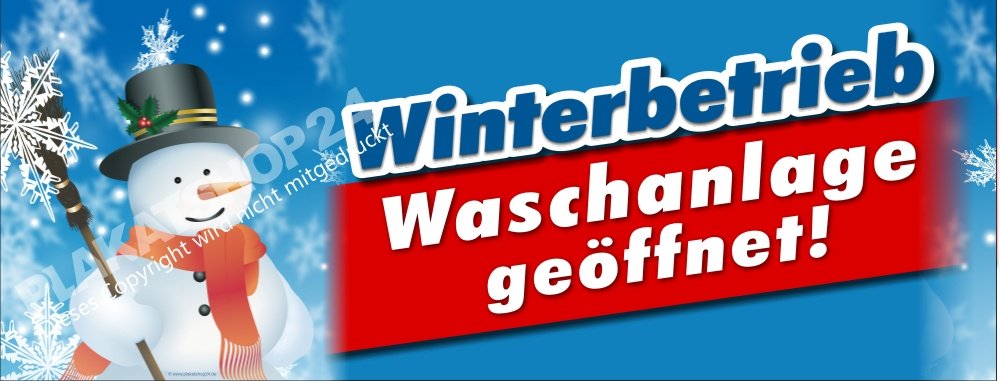 Werbebanner für Autowaschanlagen mit Text Winterbetrieb Autowaschanlage geöffnet