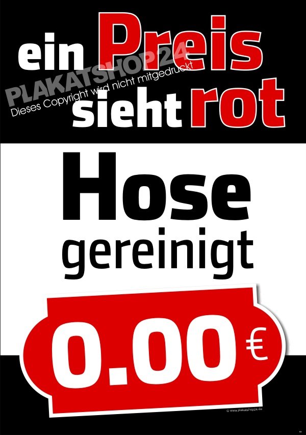 Auffälliges Angebotsplakat für Hosenreinigung