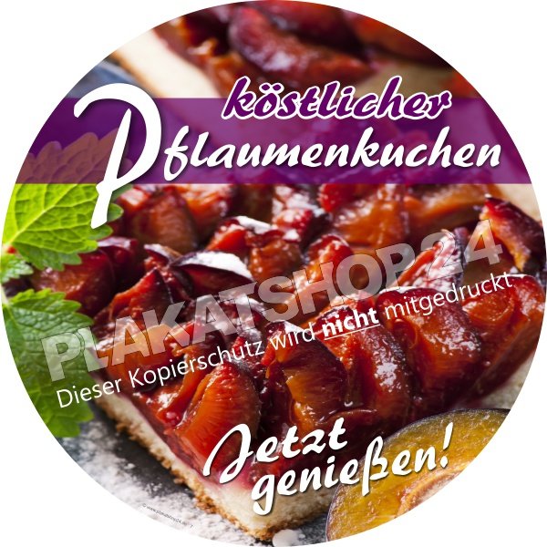 Werbefolie_Pflaumenkuchen Günstiger Konditoreiaufkleber leckerer Pflaumenkuchen
