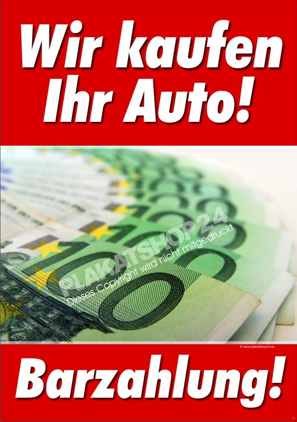 Plakat Ankauf Barzahlung PKW für Kfz-Branche