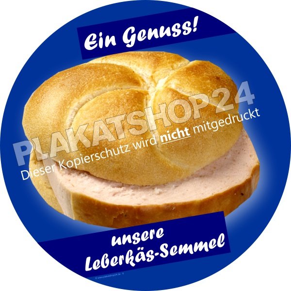 Aufkleber_Leberkaessemmeln Werbefolie für Fleischerei, Bäckerei frische Leberkäs-Semmel