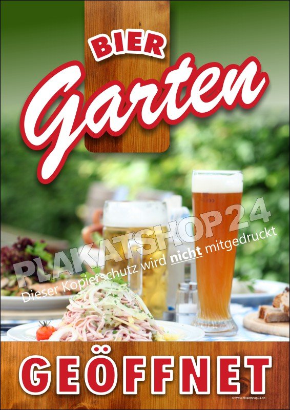 Lust auf ein kühles Getränk? Hinweisposter Biegarten geöffnet