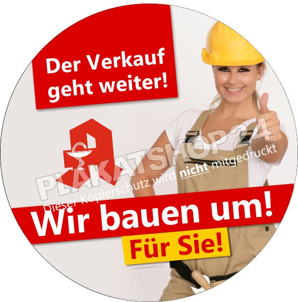 aufkleber-apotheke-verkauf-trotz-umbau Aufkleber für die Umbauphase einer Apotheke