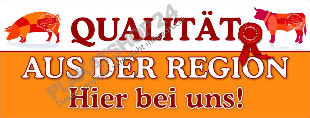 Metzgereibanner als Werbung für Fleisch aus der Region