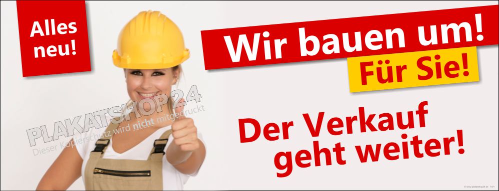 Banner Der Verkauf geht weiter - trotz Umbau
