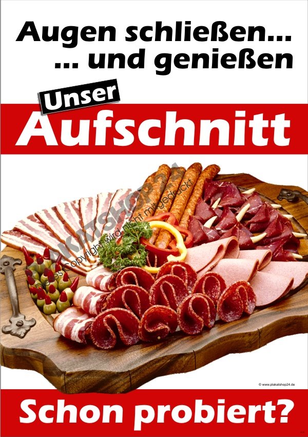 9e693ff6aac8a3c3477631fe125e7477 Werbeplakat für frischen Aufschnitt aus Metzgerei und Fleischerei