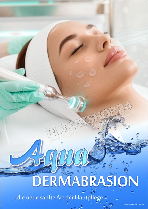 Werbeposter Aqua Dermabrasion für Kosmetikstudios | Wetterfeste PVC-Plane & Klebefolie A4-A0 Werbeposter Aqua Dermabrasion für Kosmetikstudios | Wetterfeste PVC-Plane & Klebefolie A4-A0