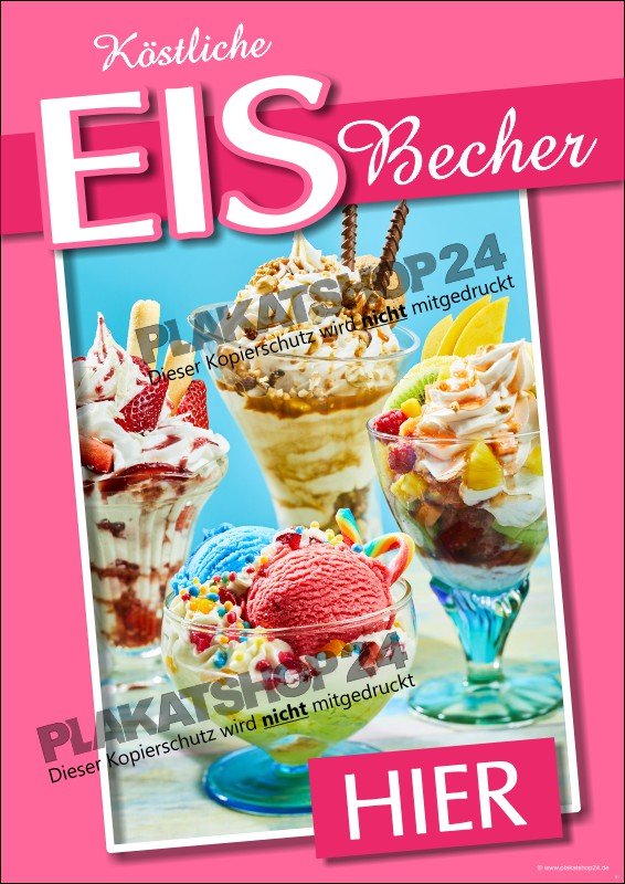 XA9017 Werbeposter für Eisdiele: Leckeres Eis, tolle Eisbecher