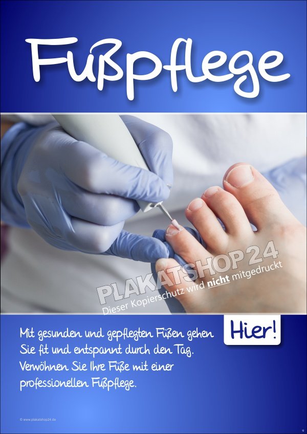 Fußpflegeplakat mit professionellem Bildmaterial