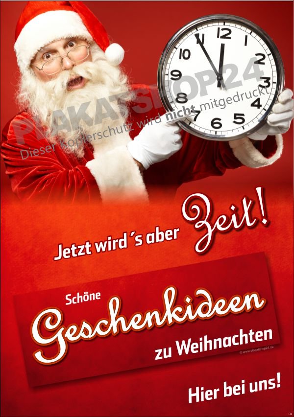 Weihnachtsplakat Jetzt wird´s aber Zeit für Geschenke