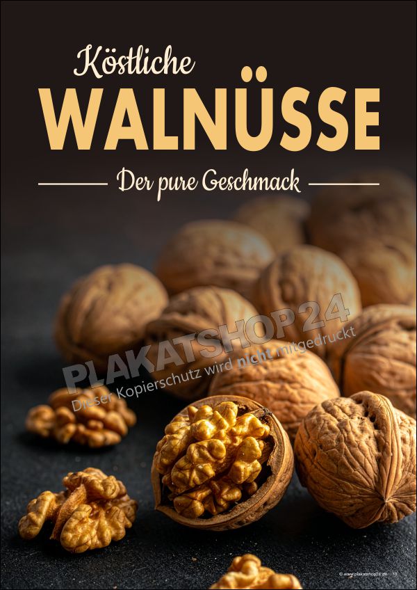 Werbeplakat Köstliche Walnüsse – Der pure Geschmack | Premium PVC-Plakat & Klebefolie wetterfest