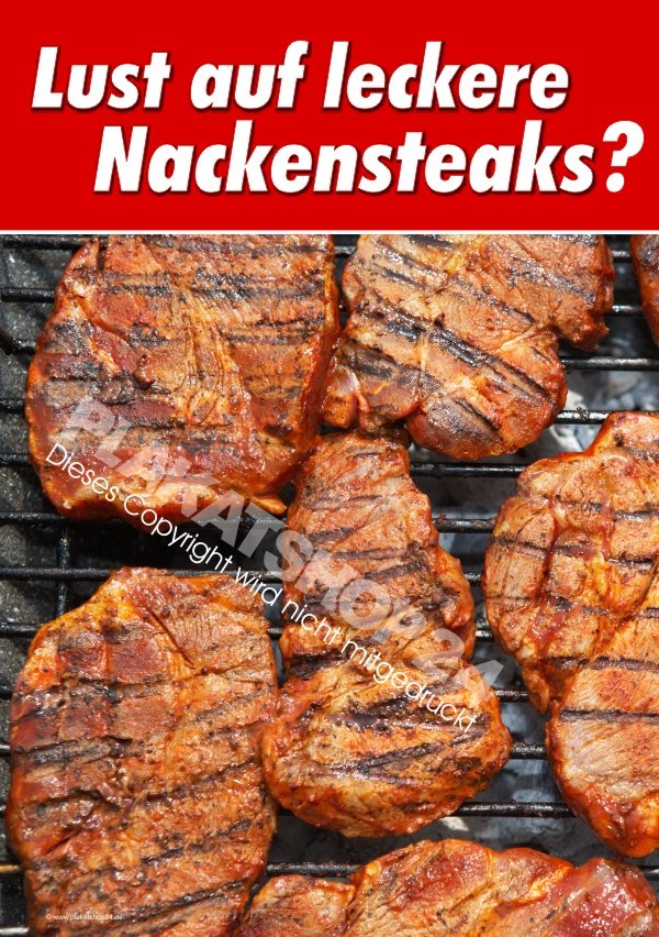 Grillplakat mit Foto Nackensteaks für die Grillwerbung
