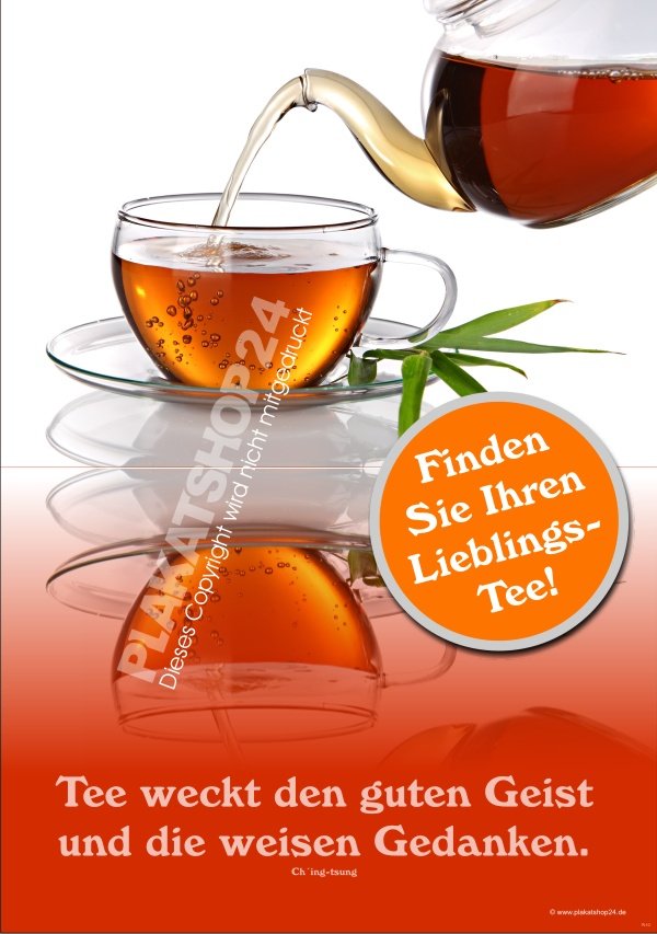 Werbeplakat Tee für die Bewerbung von Qualitätstee